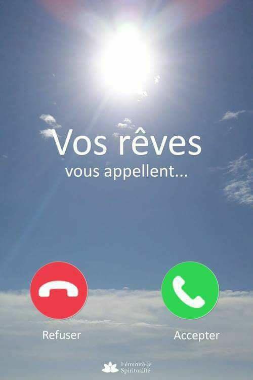 vos reves vous appellent